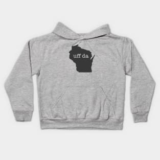 Wisconsin Uff Da Kids Hoodie